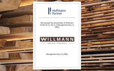Successful Management Buy-In at Willmann GmbH & Co. KG – a sawmill with 75 years of tradition in the High Black Forest